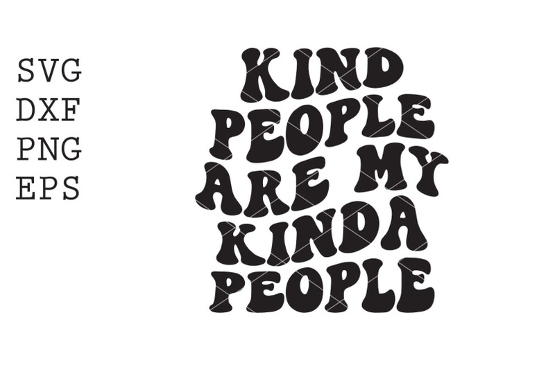 kind-people-are-my-kinda-people-svg