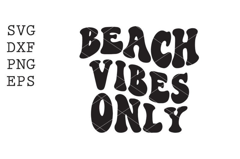 beach-vibes-only-svg