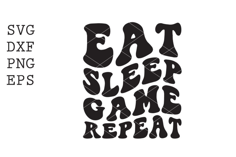 eat-sleep-game-repeat-svg
