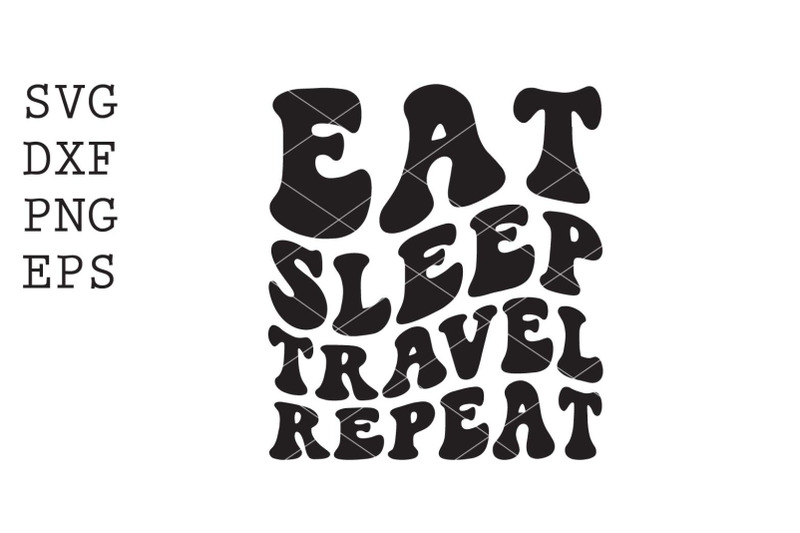 eat-sleep-travel-repeat-svg