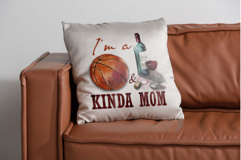 im-a-basketball-and-wine-kinda-mom-png