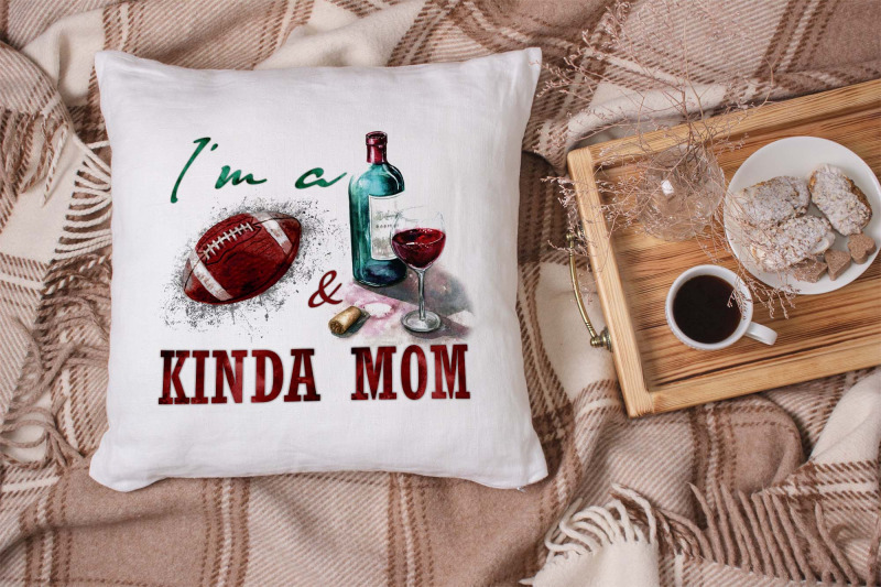 im-a-football-and-wine-kinda-mom-png