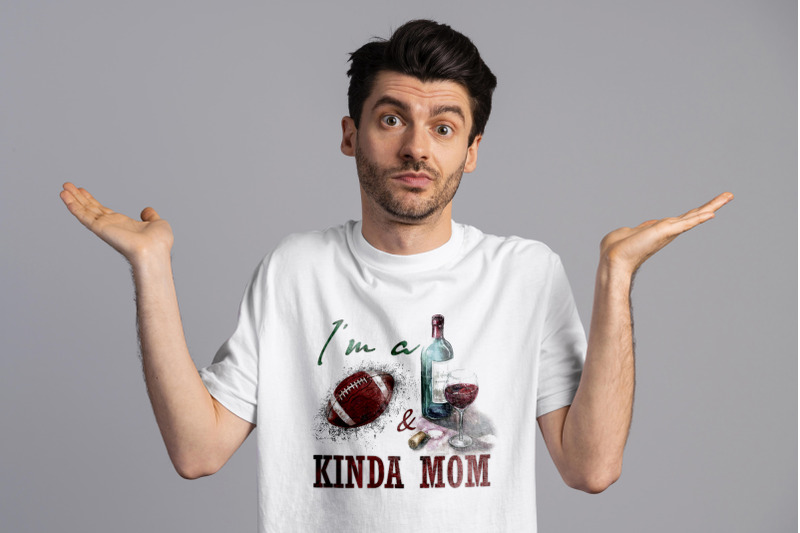 im-a-football-and-wine-kinda-mom-png