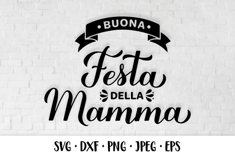 buona-festa-della-mamma-svg-happy-mothers-day-in-italian