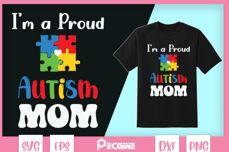 i-039-m-a-proud-autism-mom-autism-awareness