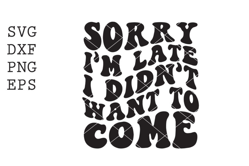 sorry-im-late-svg