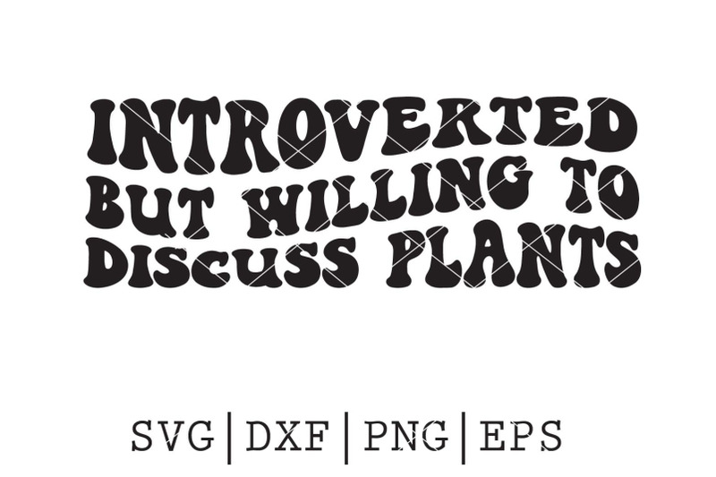 introverted-but-willing-to-discuss-plants-svg