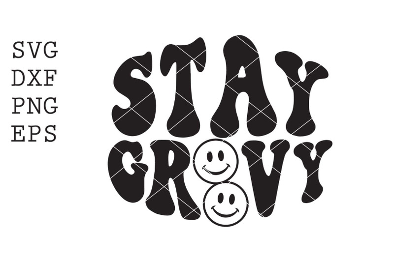 stay-groovy-svg