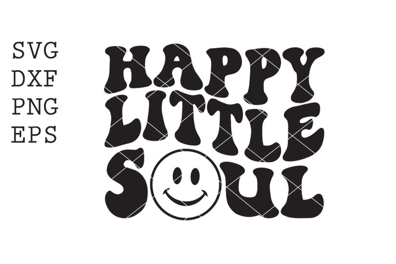 happy-little-soul-svg