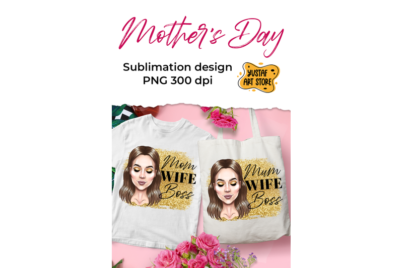 quot-mom-mum-wife-boss-quot-mother-039-s-day-sublimation-design