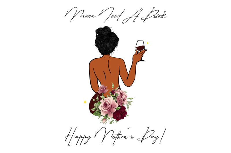 mama-need-a-drink-mothers-day-design