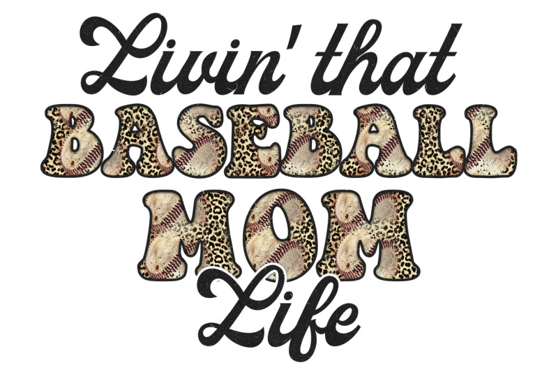 living-that-baseball-mom-life-sublimation