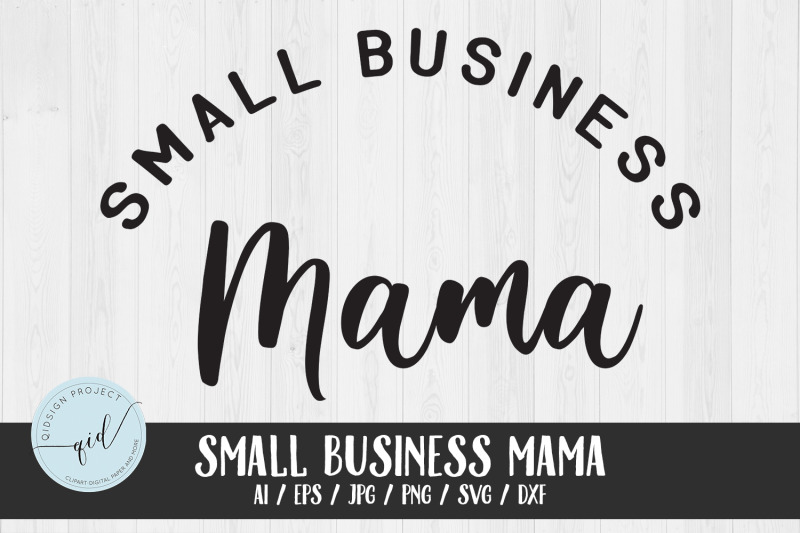small-business-mama-svg-card-sticker-files