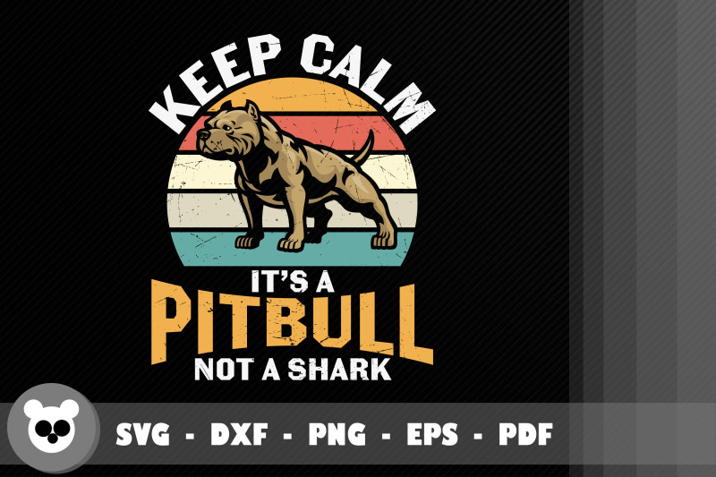 keep-calm-it-039-s-a-pitbull-not-a-shark