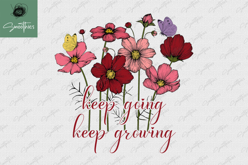 keep-going-keep-growing-vintage-flower