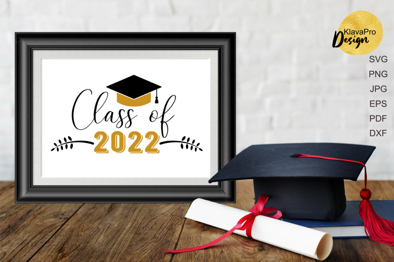 class-of-2022-svg-cut-file-graduation-cricut-file
