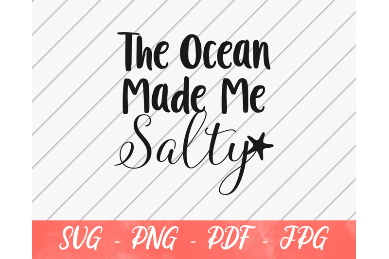 the-ocean-made-me-salty-svg-for-summer-vacation