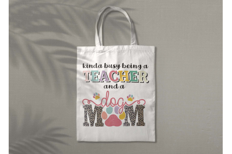 teacher-mom-and-dog-mom-quotes-png