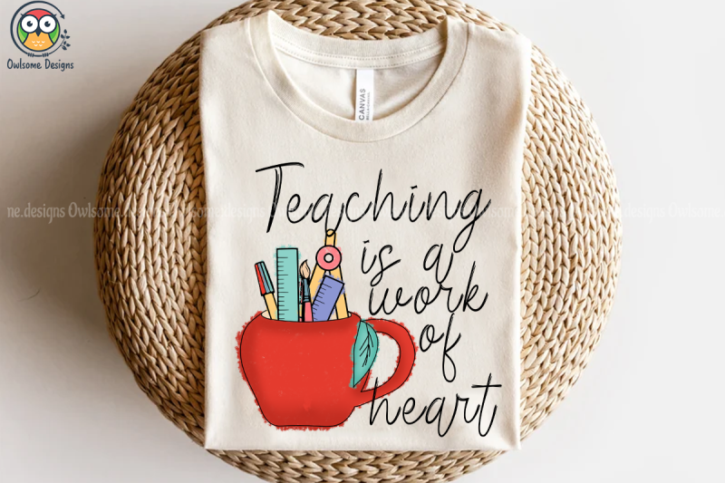 teaching-is-a-work-of-heart-sublimation