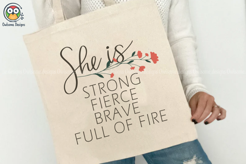 she-is-strong-fierce-brave-sublimation