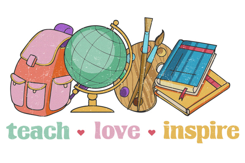 teach-love-inspire-png-sublimation