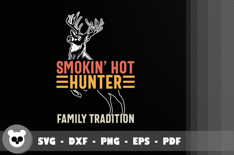 smokin-039-hot-hunter-is-a-family-tradition