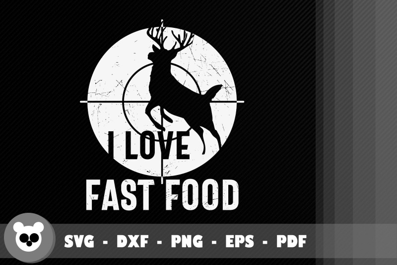 funny-hunting-i-love-fast-food