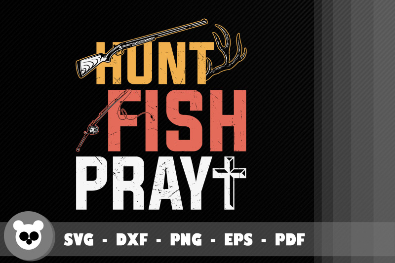 hunt-fish-pray-christian-design