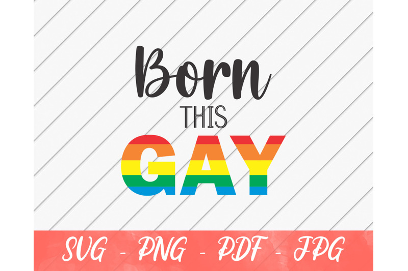 born-this-gay-pride-svg