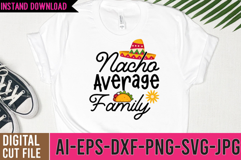 nacho-average-family-svg-cut-file