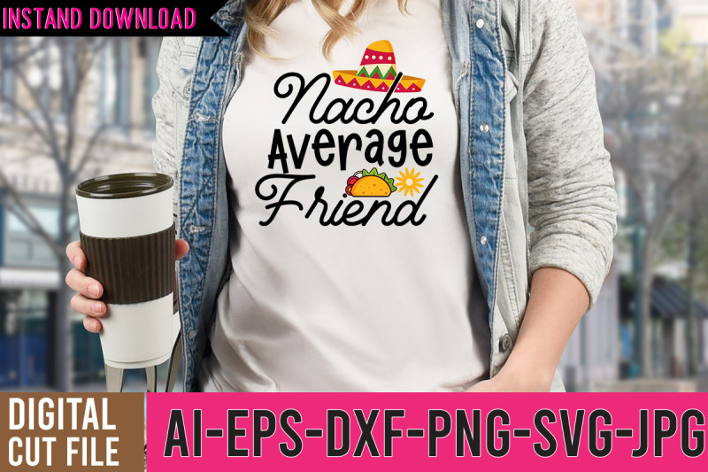 nacho-average-friend-svg-design