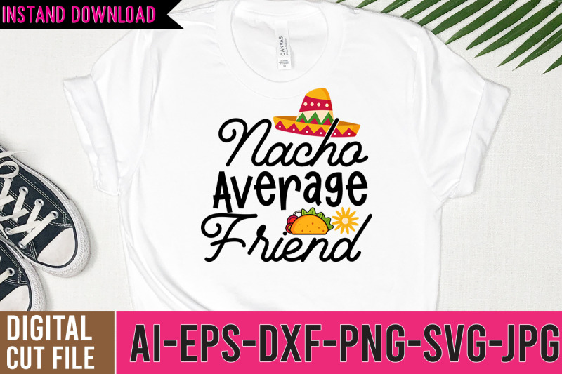 nacho-average-friend-svg-design