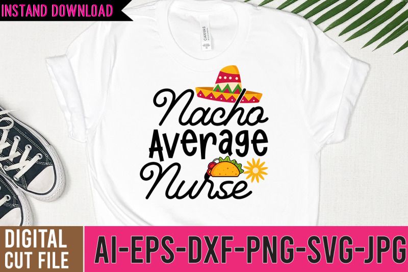 nacho-average-nurse-svg-design