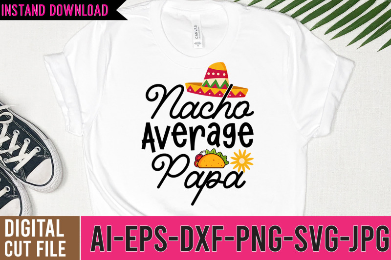 nacho-avergae-papa-svg-design