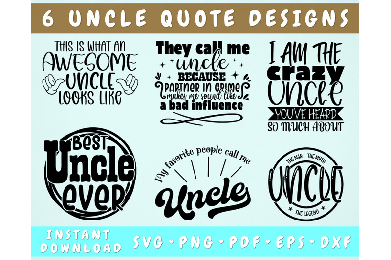 uncle-quotes-svg-bundle-6-designs-uncle-shirt-svg-uncle-sayings-svg