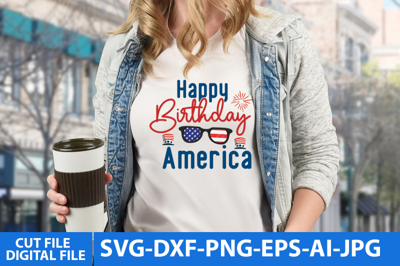 happy-birthday-america-svg-design-happy-birthday-america-svg-cut-file