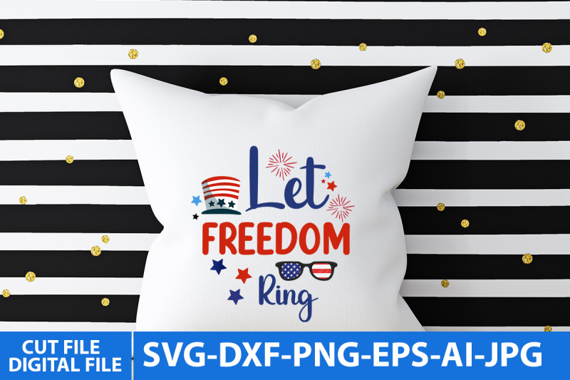 let-freedom-ring-svg-cut-files