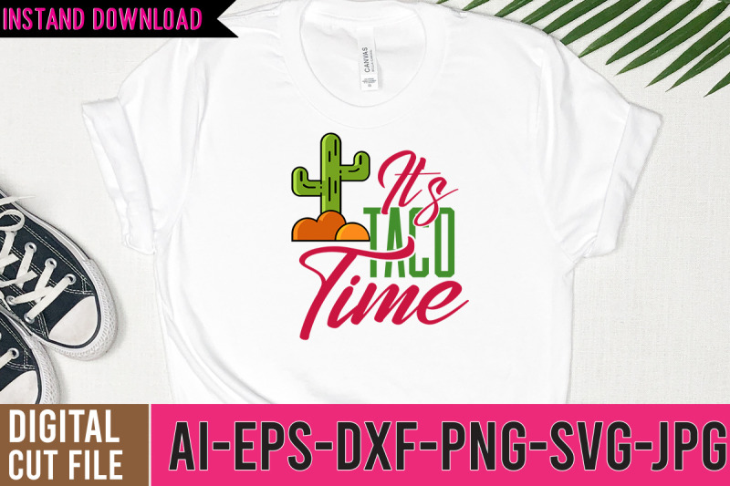 it-039-s-taco-time-svg-cut-files