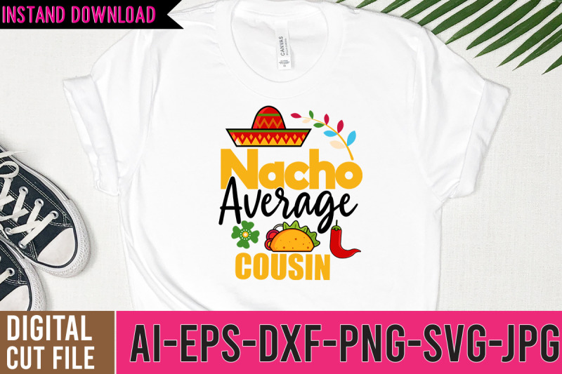 nacho-average-cousin-svg-design