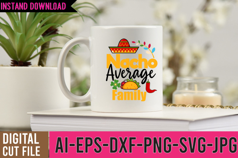 nacho-average-family-svg-cut-files