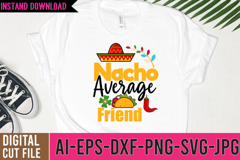 nacho-average-friend-svg-cut-files