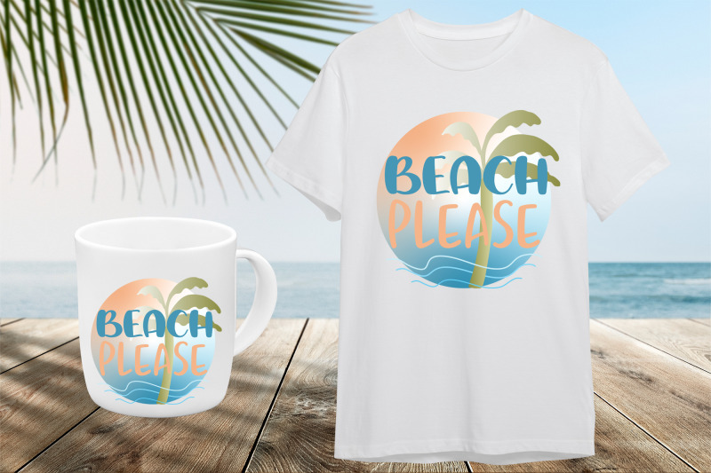 summer-quote-beach-please-sublimation-design