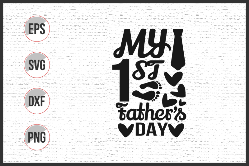 my-first-fathers-day-svg