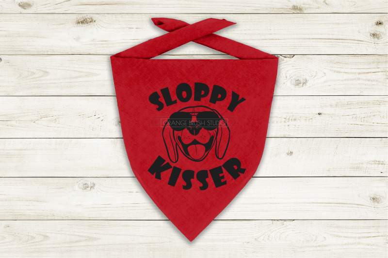 sloppy-kisser-dog-bandana-quote-svg-design-cricut-for-diy