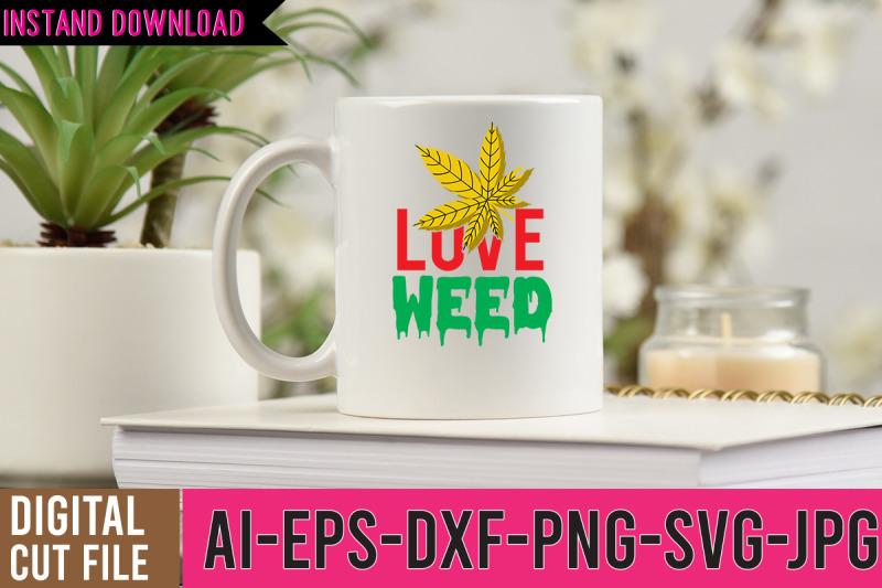 love-weed-svg-design-weed-svg-design-cannabis-svg-design-weed-svg