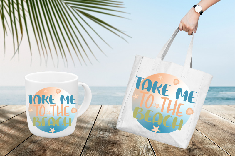 summer-quote-take-me-to-the-beach-sublimation-design