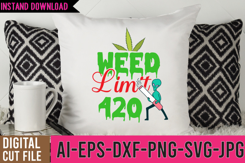 weed-limit-420-svg-design-weed-svg-design-cannabis-svg-design-weed-s