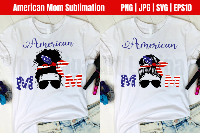 american-mom-messy-bun-sublimation