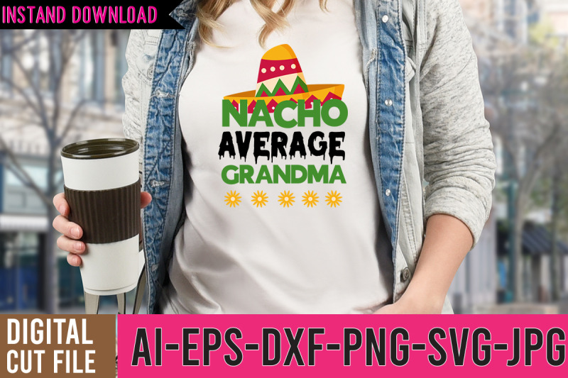 nacho-average-grandma-svg-design