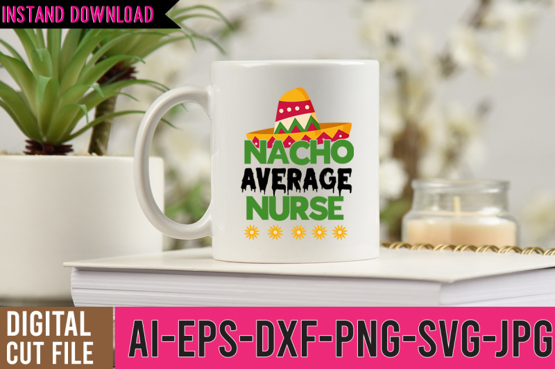 nacho-average-nurse-svg-design